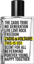 Zadig & Voltaire This Is Us! 50 ml - Eau de Toilette - Unisex