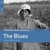 Various Artists - The Roots Of The Blues. The Rough Guide (CD)