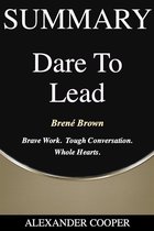 Self-Development Summaries - Summary of Dare to Lead