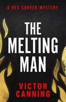 The Rex Carver Mysteries 4 - The Melting Man