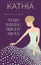Bedford Falls 3 - Stars Shining Bright Above