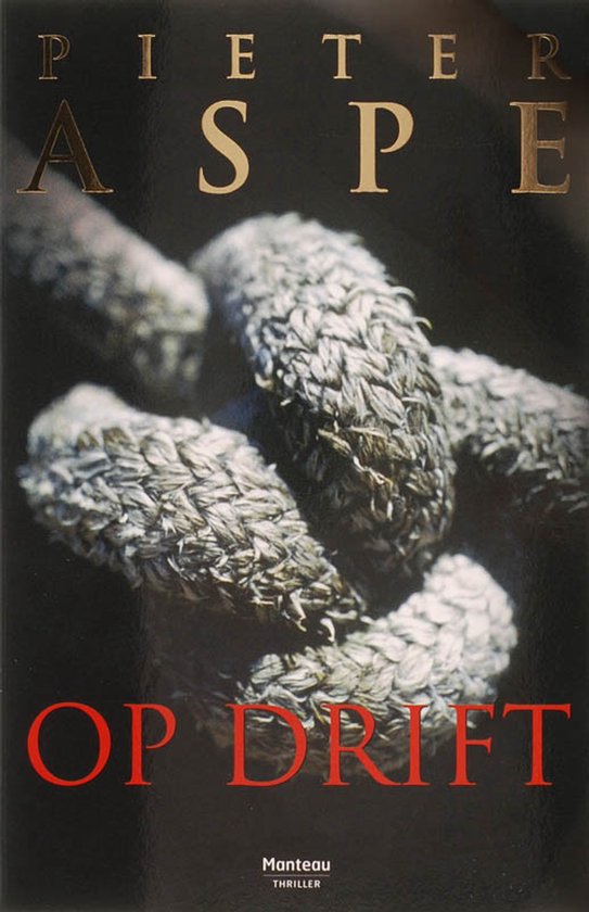 Couverture du livre "Op drift" avec un gros plan sur une corde épaisse nouée.