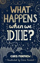 Omslag What Happens When We Die?