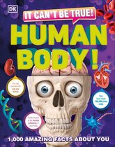 DK 1,000 Amazing Facts - It Can't Be True! Human Body!