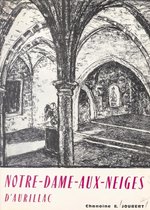 Notre-Dame-aux-Neiges, 1802-1964