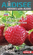 Plant Life Cycles (Pull Ahead Readers — Nonfiction) - Let's Look at Strawberries