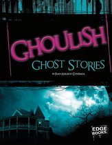 Scary Stories - Ghoulish Ghost Stories