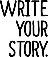 Write Your Story Art Print