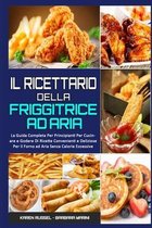 Il Ricettario per la Friggitrice ad Aria