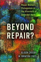 Genocide, Political Violence, Human Rights - Beyond Repair?
