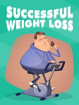 Successful Weight Loss (Upgraded Version)