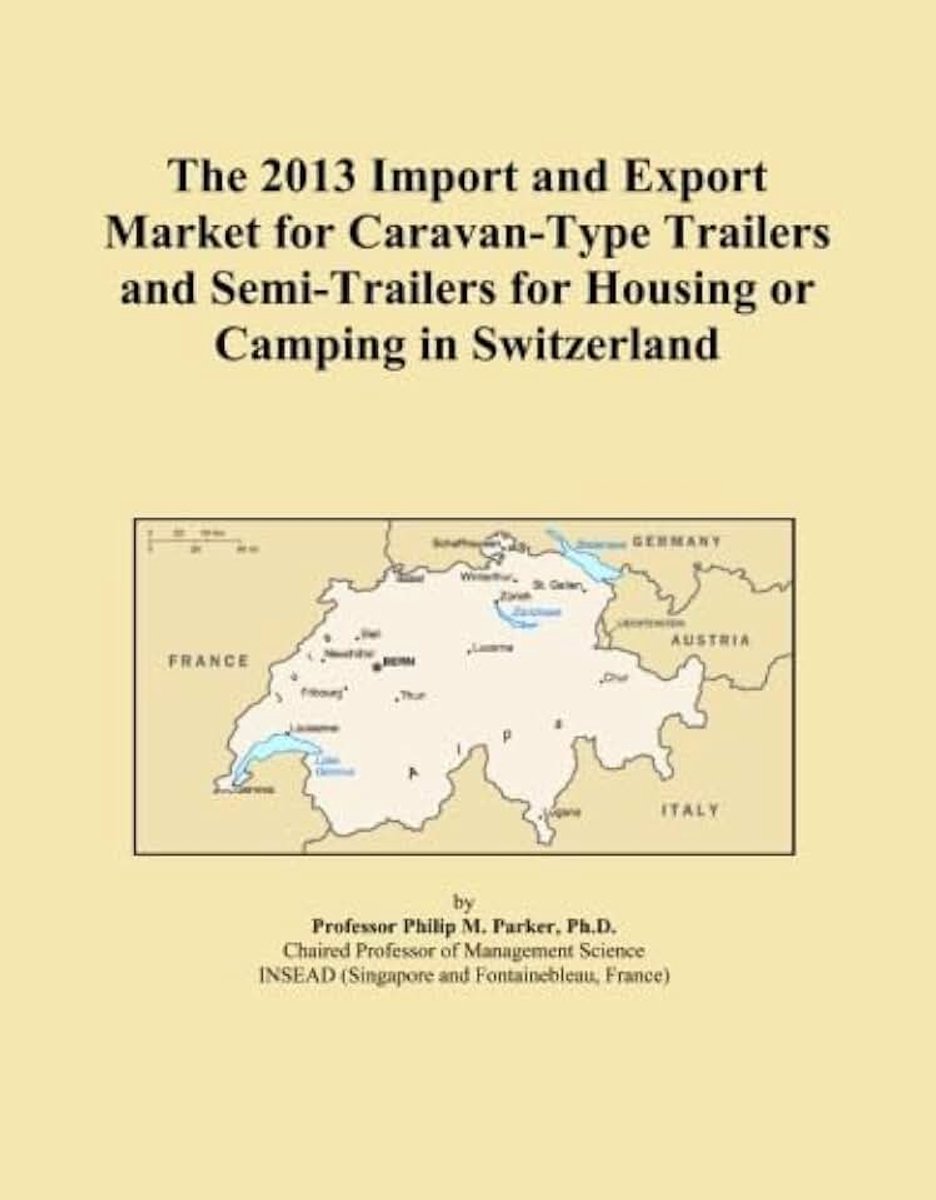 Export Market for Caravan-Type Trailers and Semi-Trailers for Housing or Camping in Switzerland