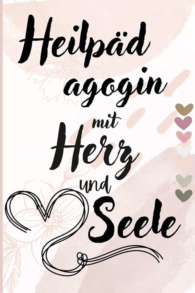 Mit Herz: Das ideale Geschenk für Heilpädagoginnen & Heilpädagogen | Persönliches Notizheft für Notizen, Reflexionen & Organisation | Perfekt zum Abschied oder als Dankeschön.
