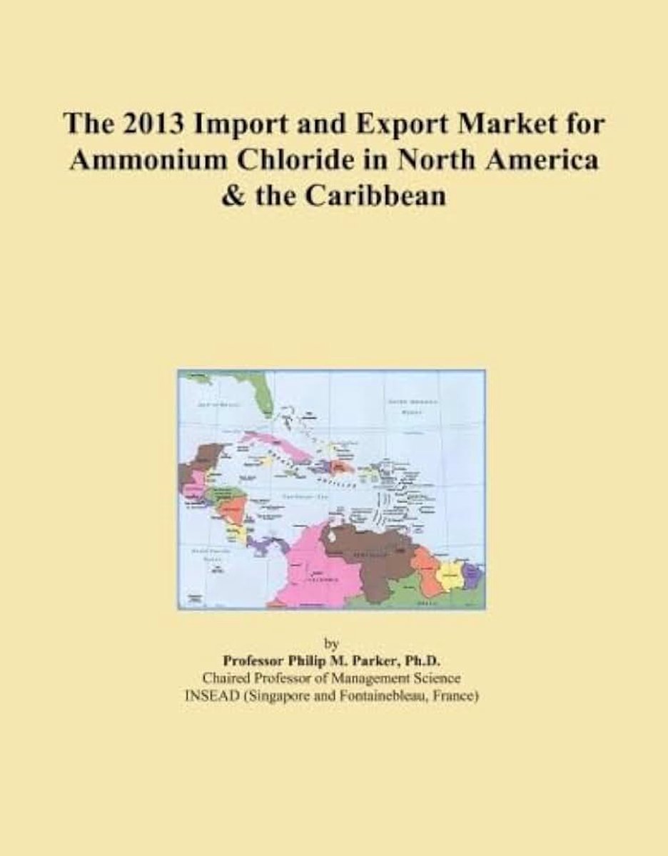 2013 Import and Export Market for Ammonium Chloride in North America & the Caribbean