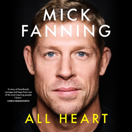 Portret van Mick Fanning op een zwarte achtergrond met de boektitel All Heart en een citaat van Chris Hemsworth.