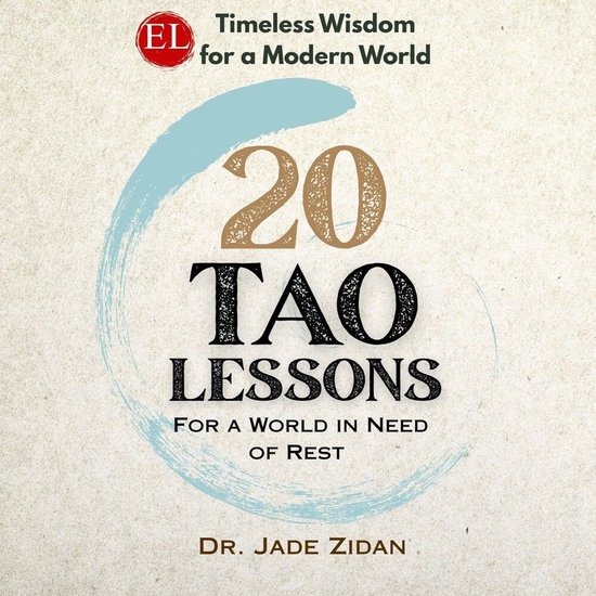 Boekomslag met de titel '20 Tao Lessons', met een blauwe cirkel en tekst over wijsheid voor een moderne wereld.