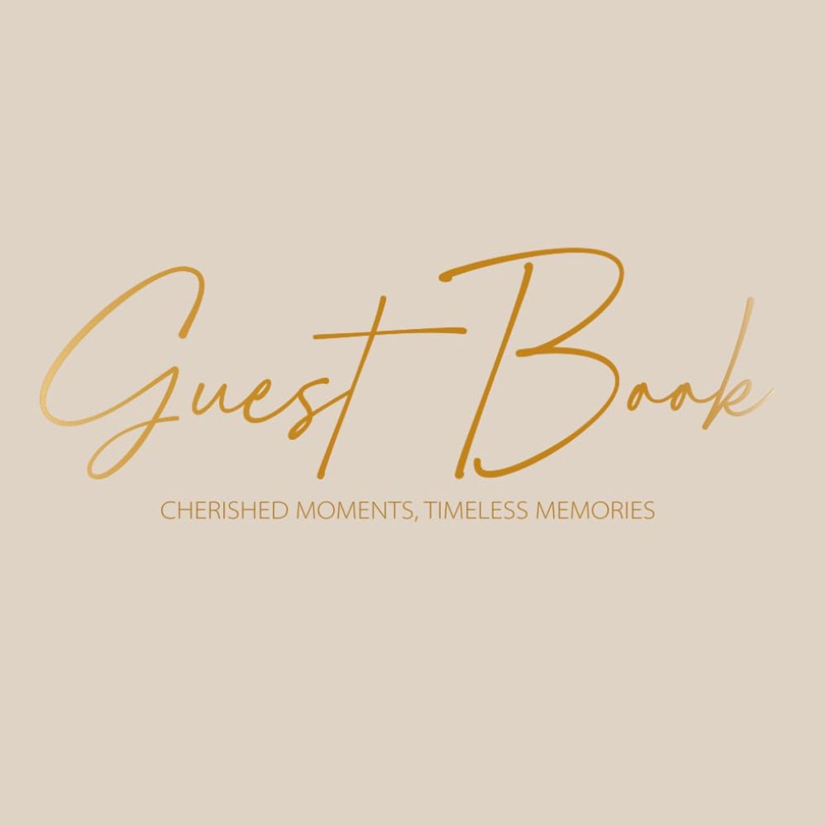 Elegant Beige Guest Book: Wedding & Special Events Memory Book - Baby Shower, Baptism, Retirement Party - ShopVlot