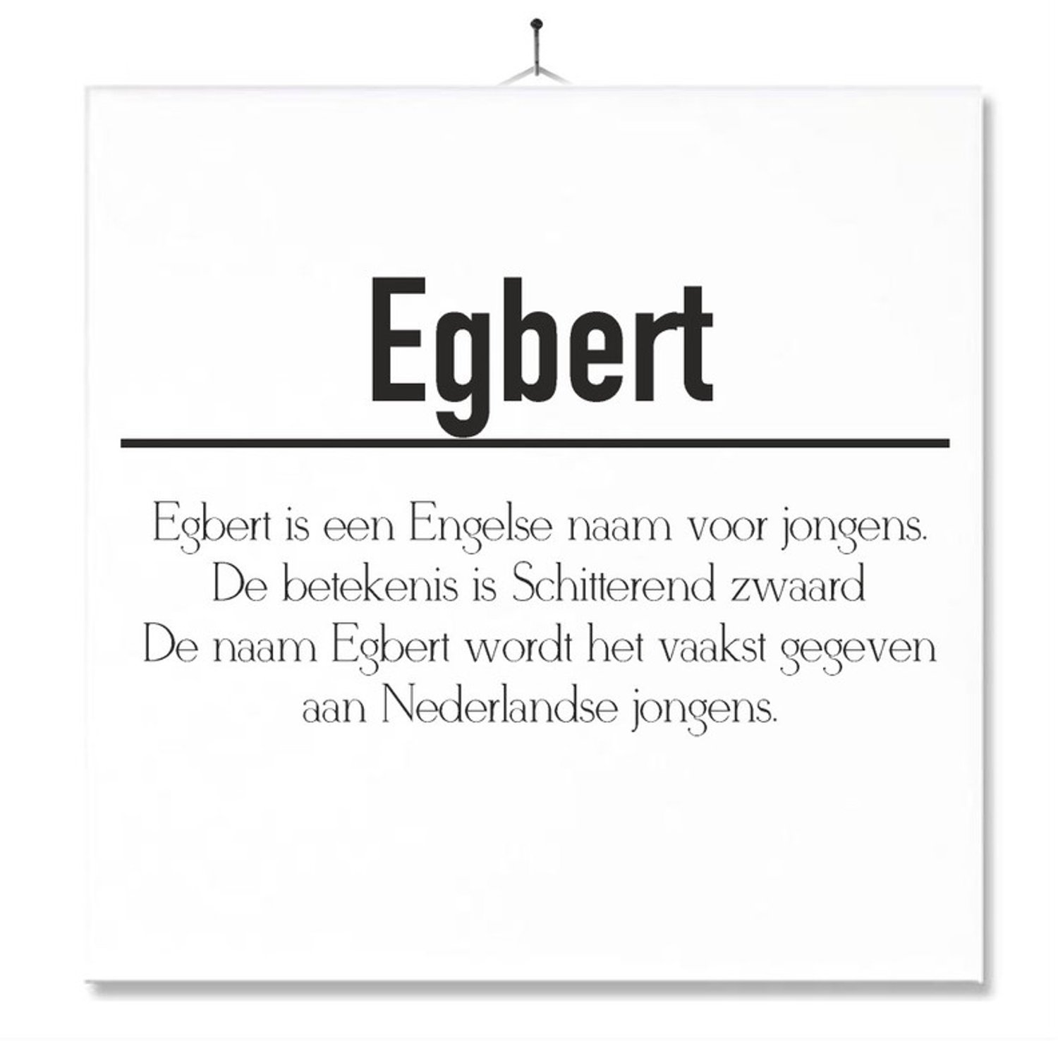 MC Living Tegel Met Opdruk | Betekenis | Kado | Cadeau | Met Naam - Egbert Multi-Color