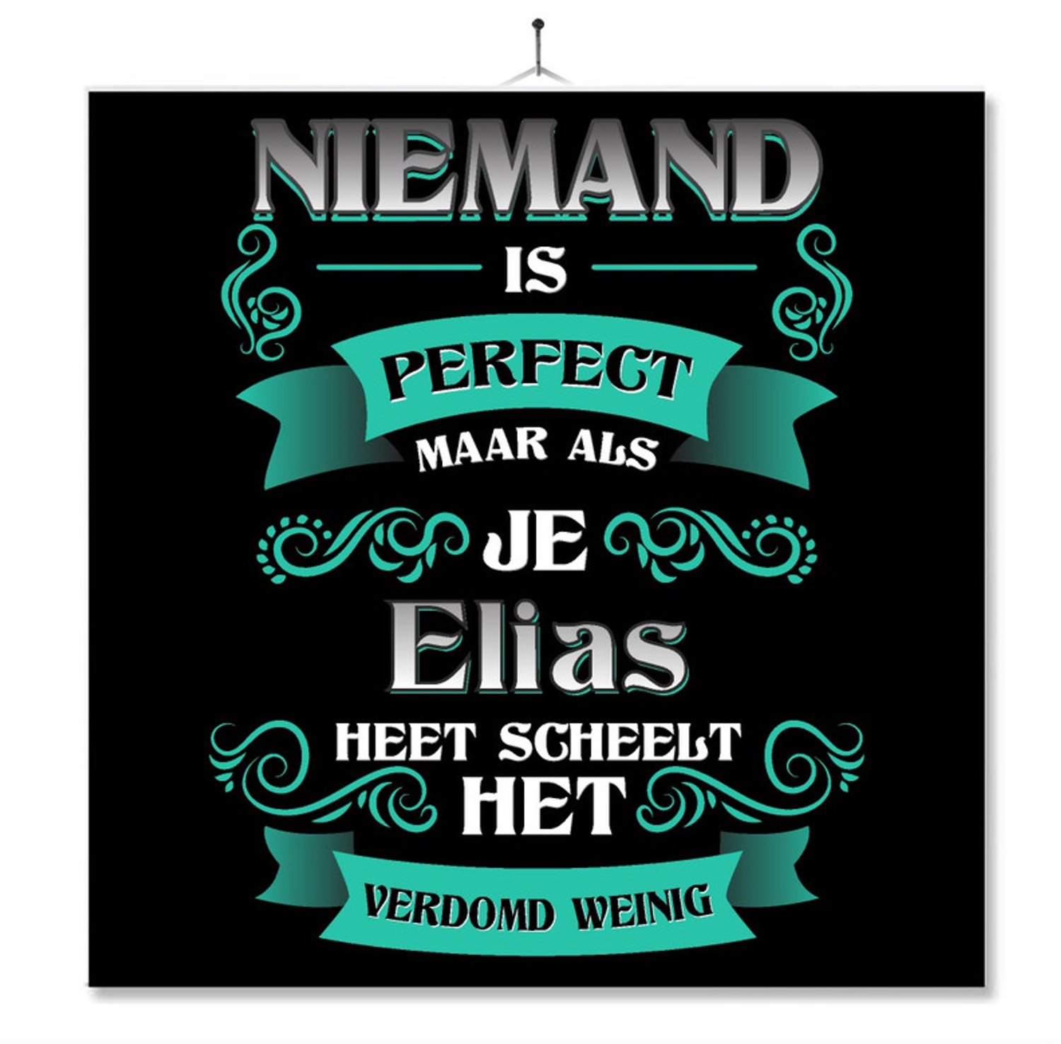 MC Living Tegel Met Opdruk | Kado | Cadeau | Niemand Is Perfect Maar Als Je Elias Heet Scheelt Het Verdomd Weinig Multi-Color