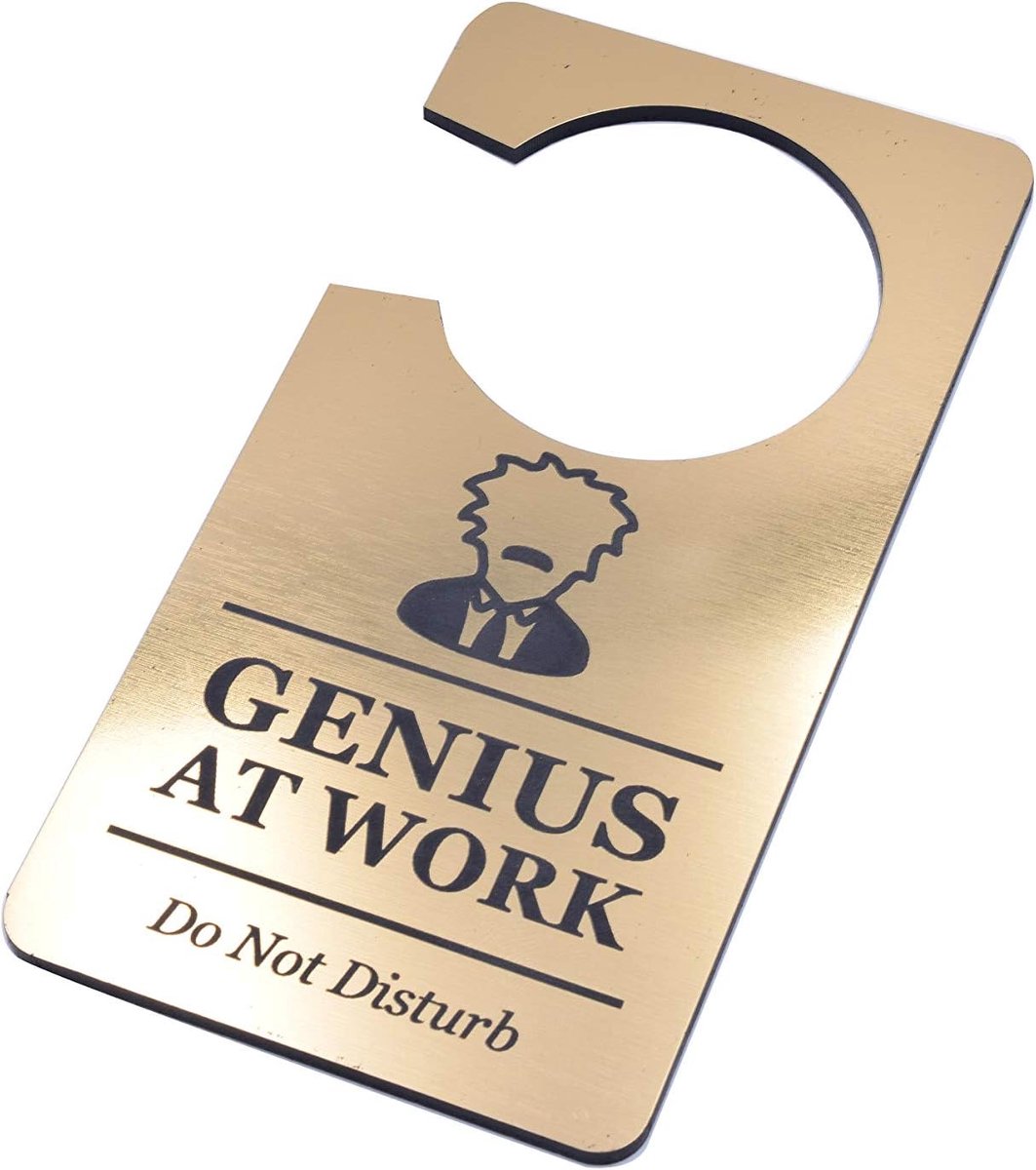 Genius Aan Het Werk, Niet Storen - Generiek Goud, Kamer, Deurhanger Teken, Ideaal voor een novelty cadeau