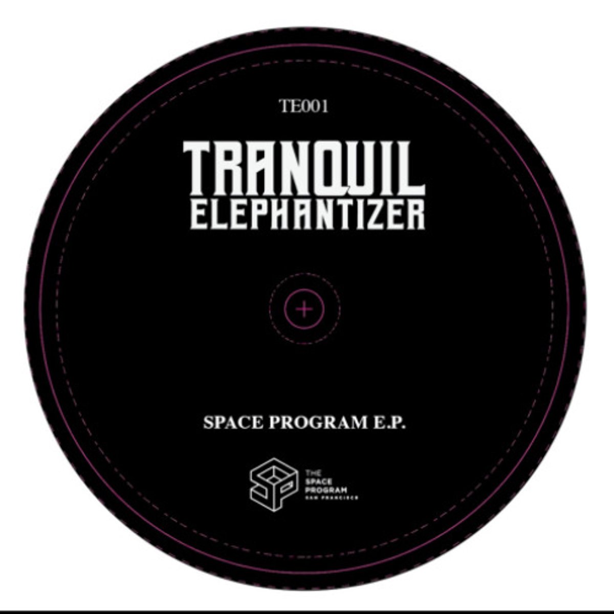 Tranquil Elephantizer - Space Program E.p.