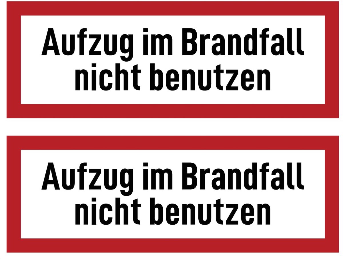 74x210 mm, 2 stuks - lift niet gebruiken in geval van brand - brandveiligheidsteken - instructiebord op brandbeveiliging en gebruiksaanwijzingen - DIN 4066 - D1
