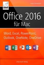 Microsoft Office 2016 für den Mac: Word, Excel, PowerPoint, Outlook, OneNote und OneDrive