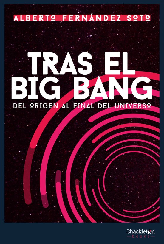 Shackleton Discovery - Tras el Big Bang - cover