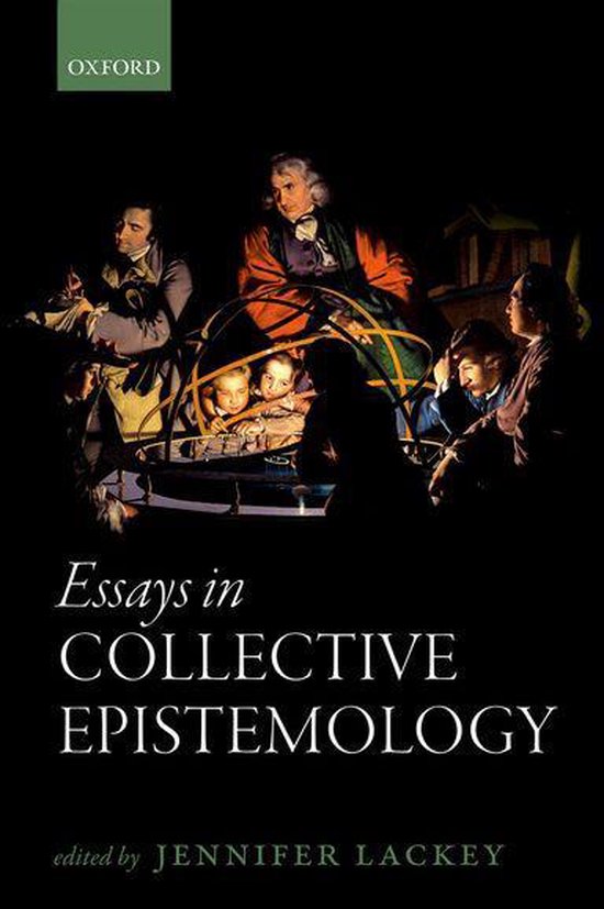 Essays in Collective Epistemology - cover