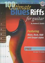 100 Ultimate Blues Riffs Beginner Series - 100 Ultimate Blues Riffs for Guitar Beginner Series