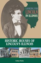 Looking for Lincoln - Looking for Lincoln in Illinois