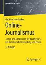 Journalistische Praxis - Online-Journalismus