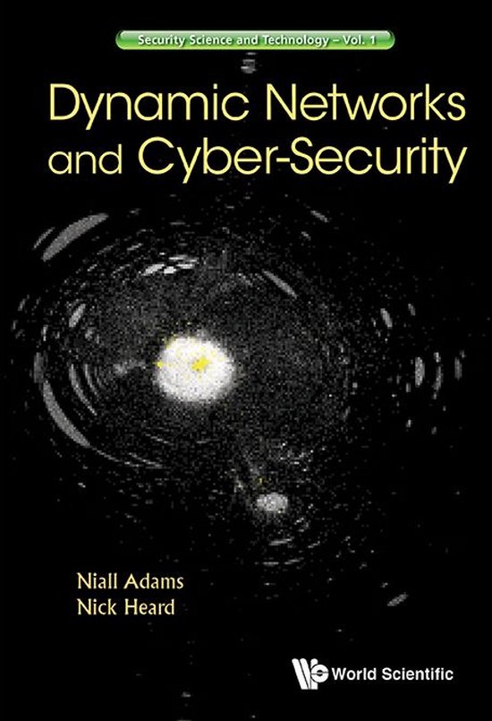 Security Science And Technology 1 - Dynamic Networks And Cyb ... - cover