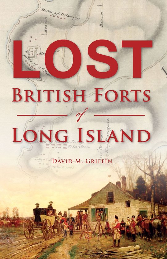 Lost British Forts of Long Island - cover