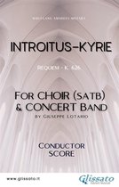 Introitus/Kyrie - Choir & Concert Band (score)