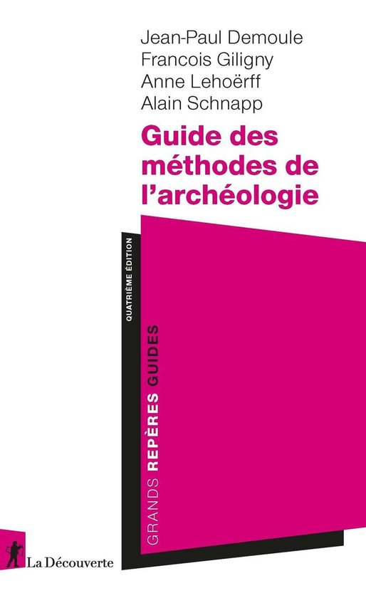 Guides Repères - Guide des méthodes de l'archéologie - cover