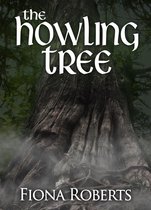 The Howling Tree