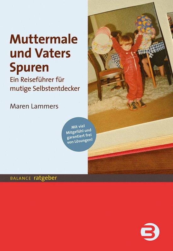 BALANCE ratgeber - Muttermale und Vaters Spuren - cover