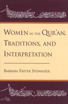Women in the Qur'an, Traditions, and Interpretation