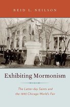 Religion in America - Exhibiting Mormonism