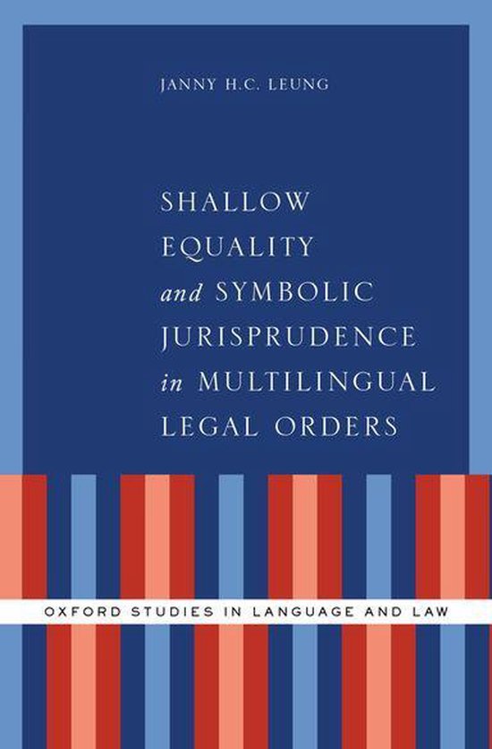 Oxford Studies in Language and Law - Shallow Equality and Sy ... - cover