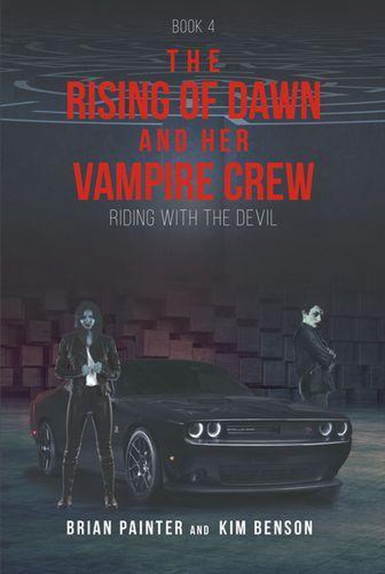 The Rising of Dawn and Her Vampire Crew - cover