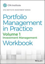 CFA Institute Investment Series - Portfolio Management in Practice, Volume 1