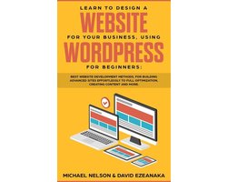 Learn to Design a Website for Your Business, Using WordPress for Beginners