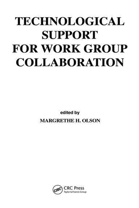 Technological Support for Work Group Collaboration - cover