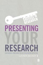 Success in Research - Presenting Your Research