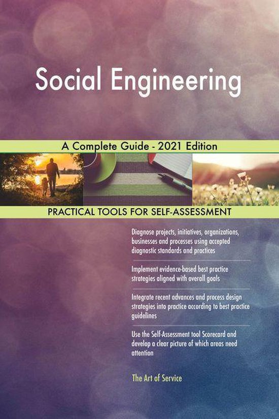 Social Engineering A Complete Guide - 2021 Edition (ebook), Gerardus ...
