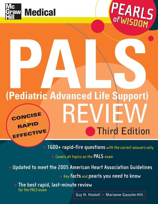 Pearls of Wisdom PALS (Pediatric Advanced Life Support) Review