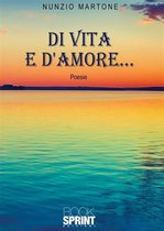 Di vita e d’amore…