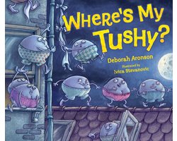 Where's My Tushy?